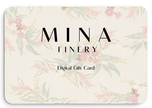 MINA FINERY Digital Gift Card